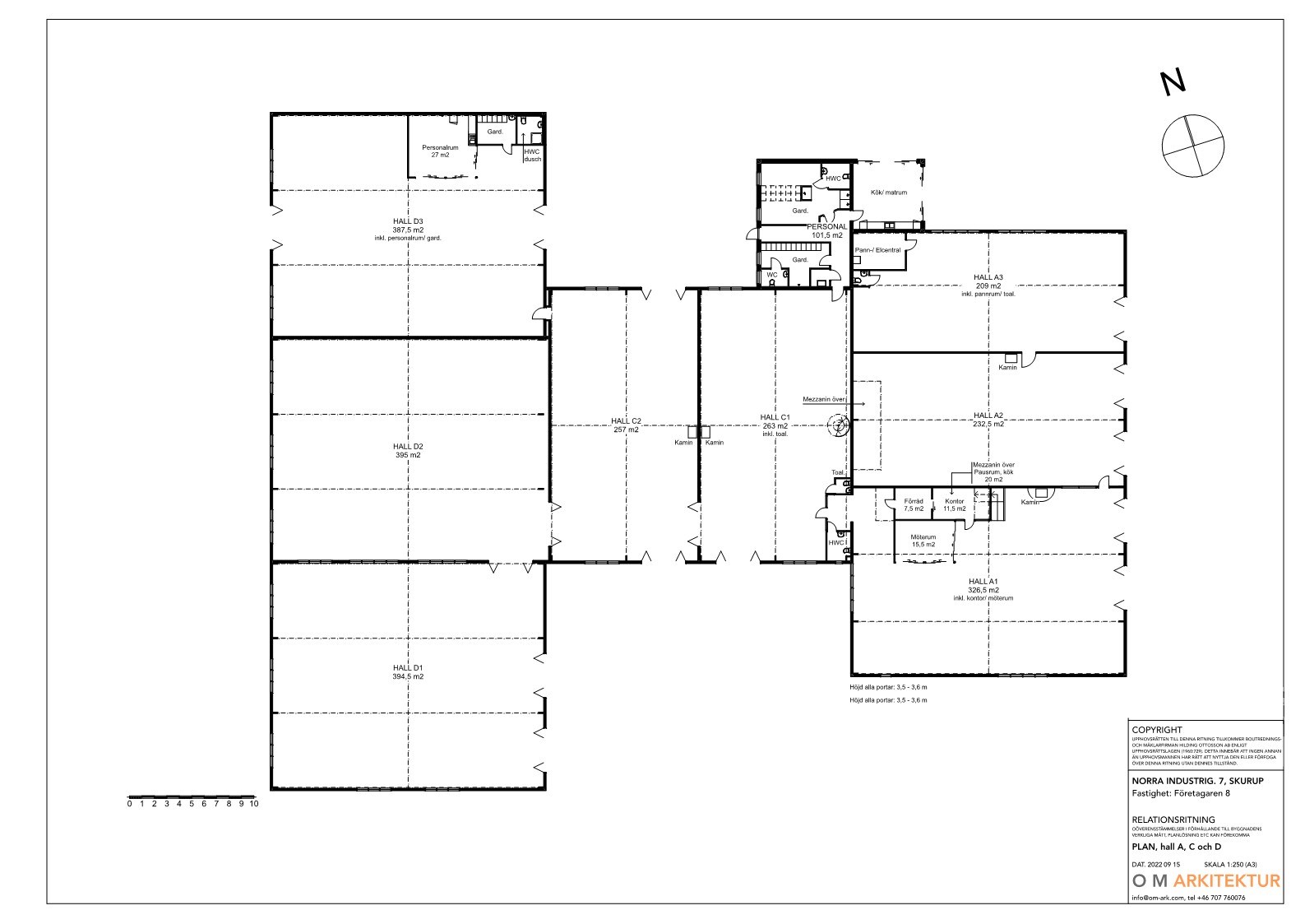 Hall A, C och D NORRA INDUSTRIGATAN 7